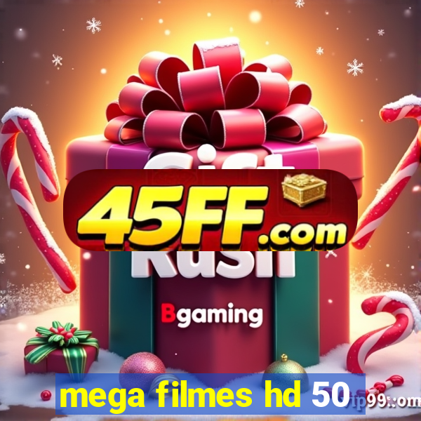 mega filmes hd 50
